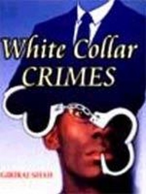 White Collar Crimes (In 2 Volumes)