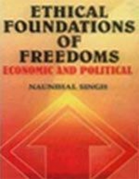 Ethical Foundations of Freedoms: Economic and Political