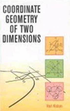 Coordinate Geometry of Two Dimensions