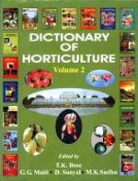 Dictionary of Horticulture: Arthrophyllum-Camoensia (Volume 2)