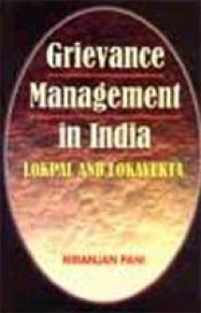 Grievance Management in India: Lokpal and Lokayukta