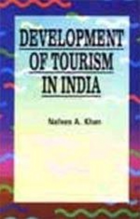 Development of Tourism in India