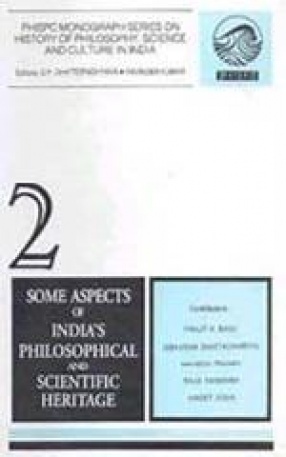 Some Aspects of India's Philosophical and Scientific Heritage ( Volume 2)