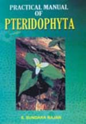 Practical Manual of Pteridophyta