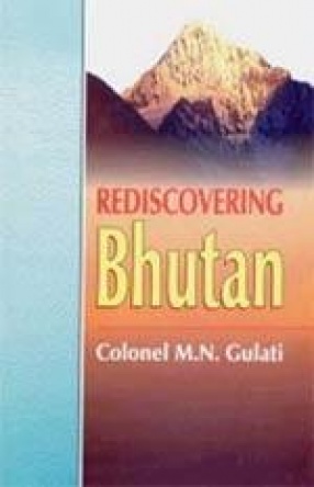Bhutan: Emergence of a Nation-State