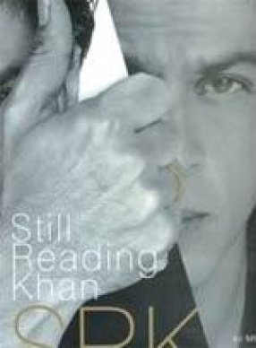 Shahrukh Khan: Still Reading Khan (SRK)