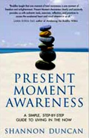 Present Moment Awareness