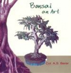 Bonsai: An Art
