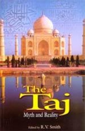 The Taj: Myth and Reality