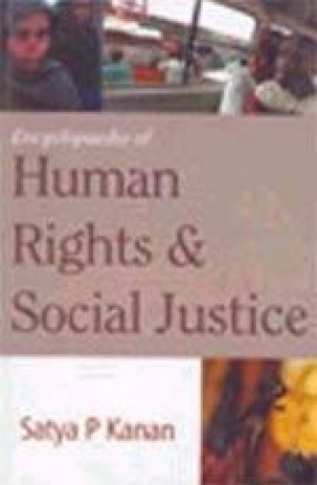 Encyclopaedia of Human Rights and Social Justice (In 4 Volumes)