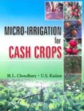 Micro-Irrigation for Cash Crops