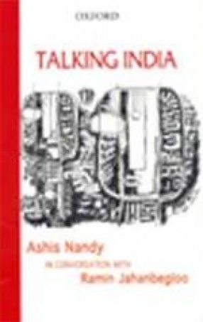 Talking India: Conversations with Ashis Nandy