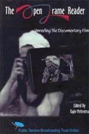 The Open Frame Reader (Unreeling the Documentary Film)