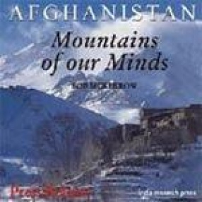 Afghanistan: Mountains of our Minds