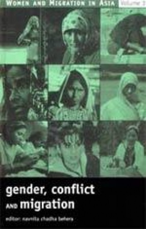 Women and Migration in Asia: Gender, Conflict and Migration (Volume III)
