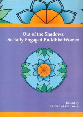 Out of the Shadows: Socially Engaged Buddhist Women