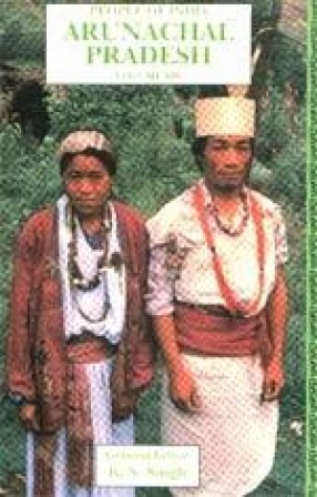 People of India: Arunachal Pradesh