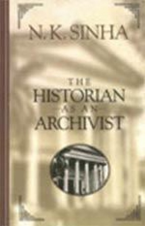 The Historian as an Archivist