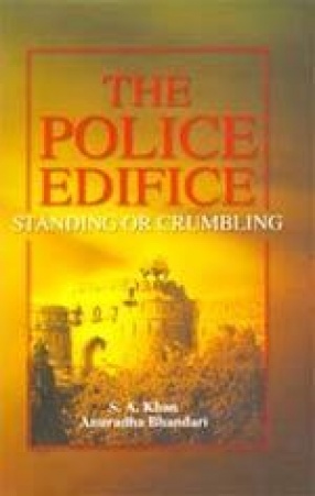 The Police Edifice: Standing or Crumbling