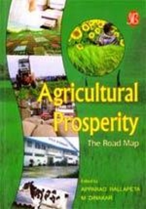 Agricultural Prosperity: The Road Map