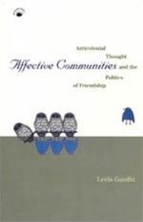 Affective Communities: Anticolonial thought and the Politics of Friendship