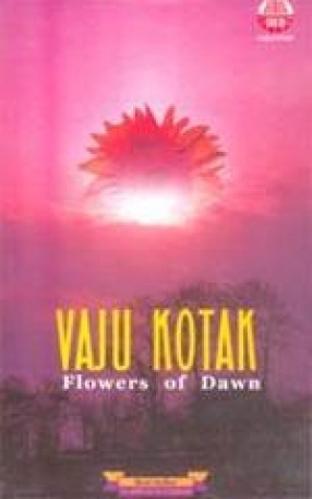 Flowers of Dawn: The Gujarati Original, 'Prabhat na Pushpo'