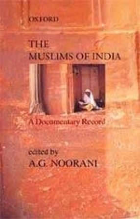 The Muslims of India: A Documentary Record