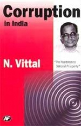 Corruption in India: The Roadblock to National Prosperity