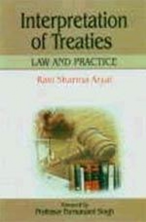 Interpretation of Treaties: Law and Practice