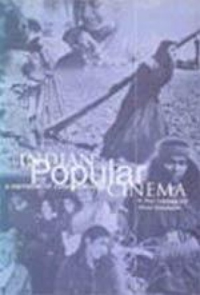 Indian Popular Cinema: A Narrative of Cultural Change