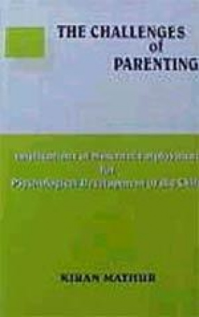 The Challenges of Parenting: Implications of Maternal Employment for Psychological Development of the Child