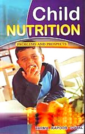 Child Nutrition: Problems and Prospects (In 2 Vols.)