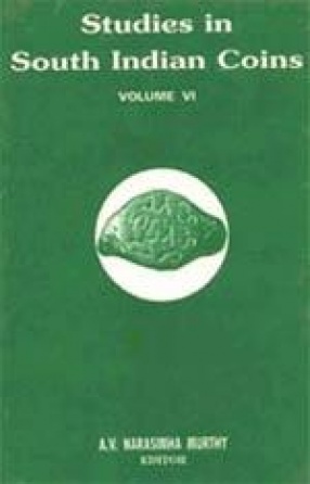 Studies in South Indian Coins, Volume VI