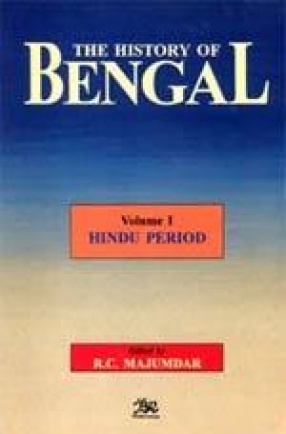 The History of Bengal (Volume I)