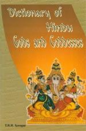 Dictionary of Hindu Gods and Goddesses