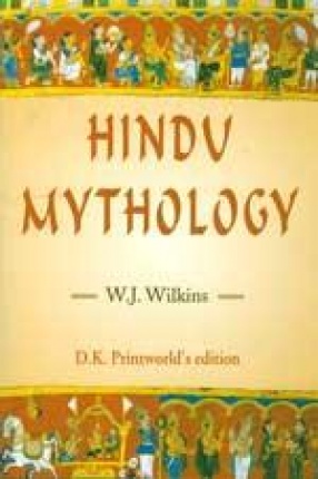 Hindu Mythology: Vedic and Puranic