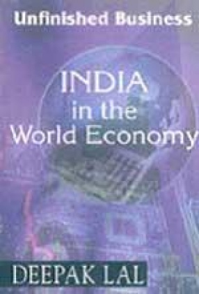 Unfinished Business: India in the World Economy