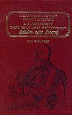 A Compendious English Tamil Dictionary Adopted to Tamil Handbook