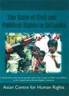 The State of Civil and Political Rights in Sri Lanka