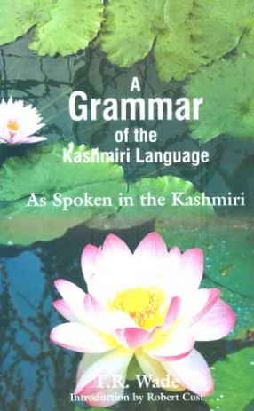 A Grammar of the Kashmiri Language
