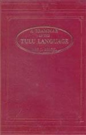 A Grammar of the Tulu Language