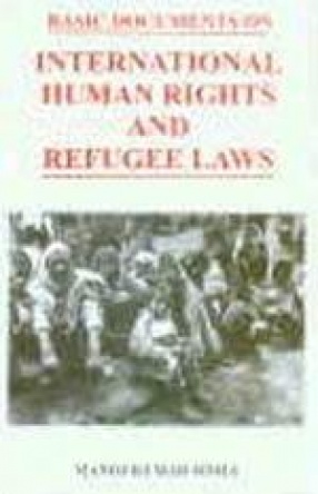 Basic Documents on International Human Rights and Refugee Laws