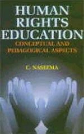 Human Rights Education: Conceptual and Pedagogical Aspects