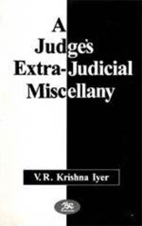 A Judge's Extra-Judicial Miscellany