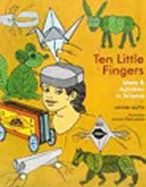 Ten Little Fingers - Ideas and Activities in Science