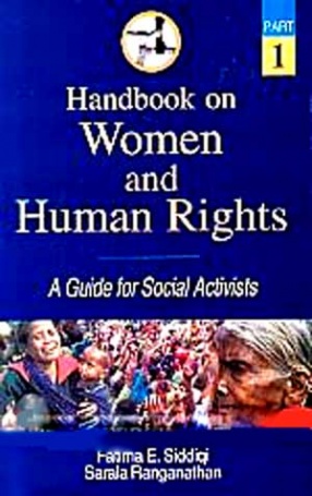 Handbook on Women and Human Rights: A Guide for Social Activists ( In 2 Parts)