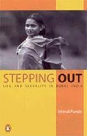 Stepping Out: Life and Sexuality in Rural India