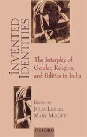 Invented Identities: The Interplay of Gender, Religion and Politics in India