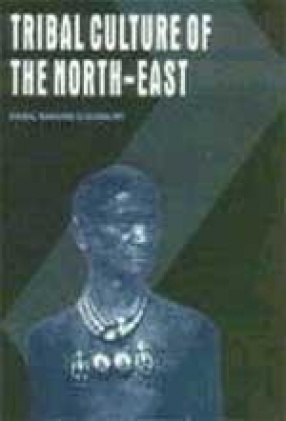 Tribal Culture of the North-East