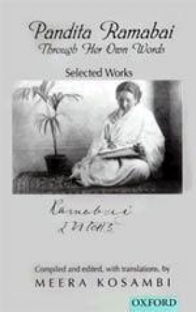 Pandita Ramabai Through Her Own Words: Selected Works